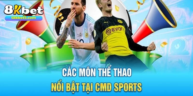 Đa dạng loại hình thể thao tại CMD368 8kbet
