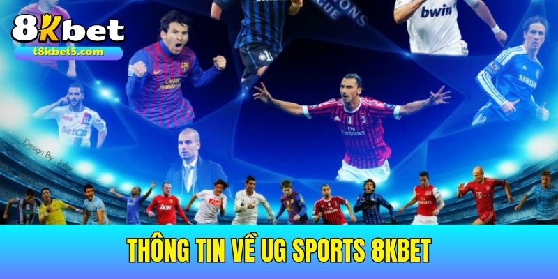 UG Sports 8kbet Thông tin về UG Sports 8kbet